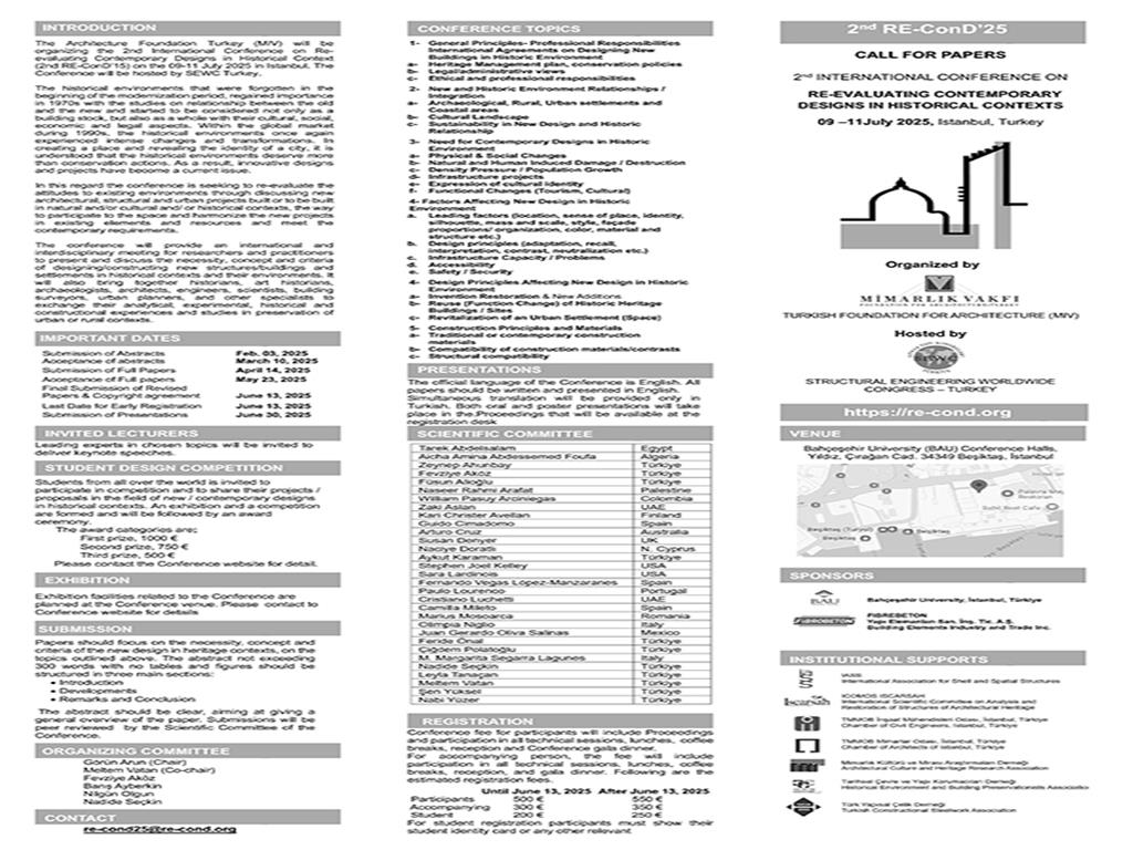 09-11 Temmuz 2025 tarihleri arasında İstanbul’da Tarihi Çevrede Çağdaş Tasarımların Yeniden Değerlendirilmesi Konferansı / 2nd International Conferenc